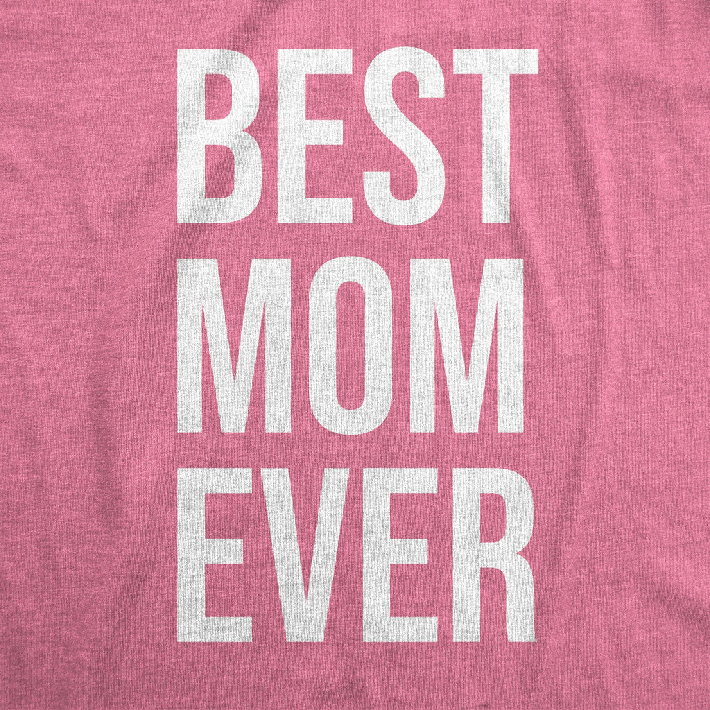 Best Mom Ever Women's T Shirt product image 3