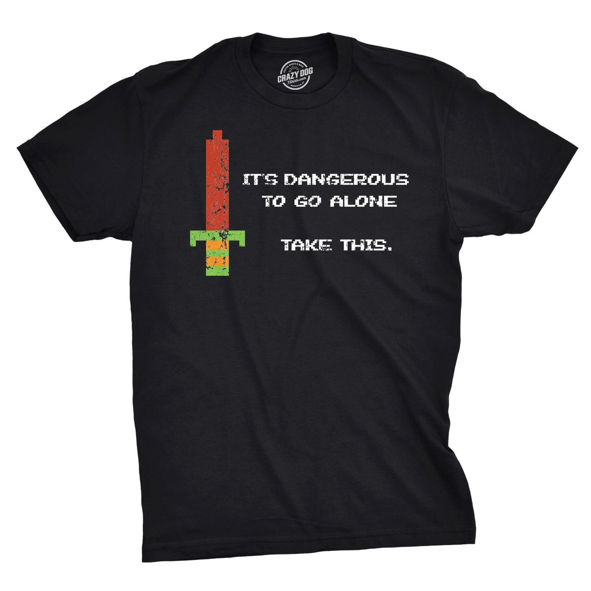 It's Dangerous To Go Alone Men's T Shirt product image 1