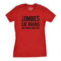 Zombies Eat Brains, You're Safe Women's T Shirt product image 1