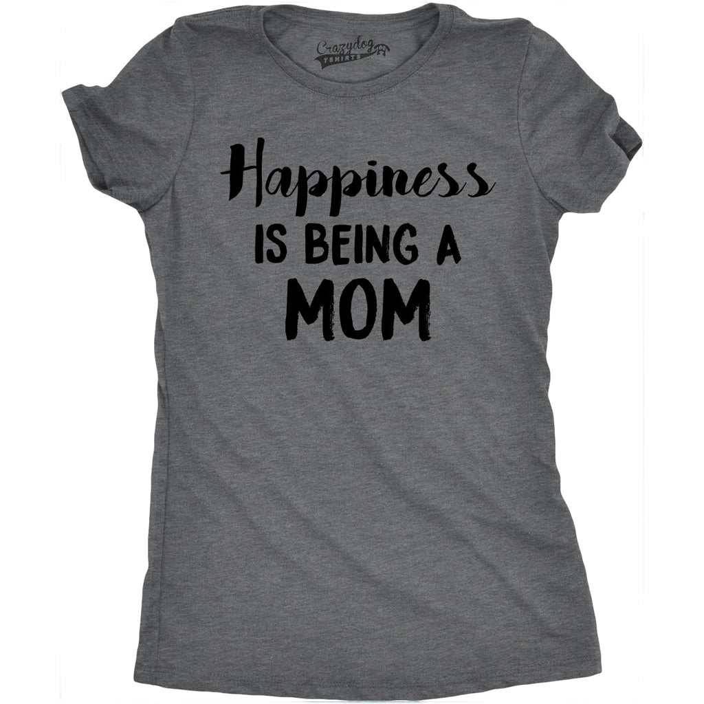 Happiness is Being a Mom Women's T Shirt product image 7