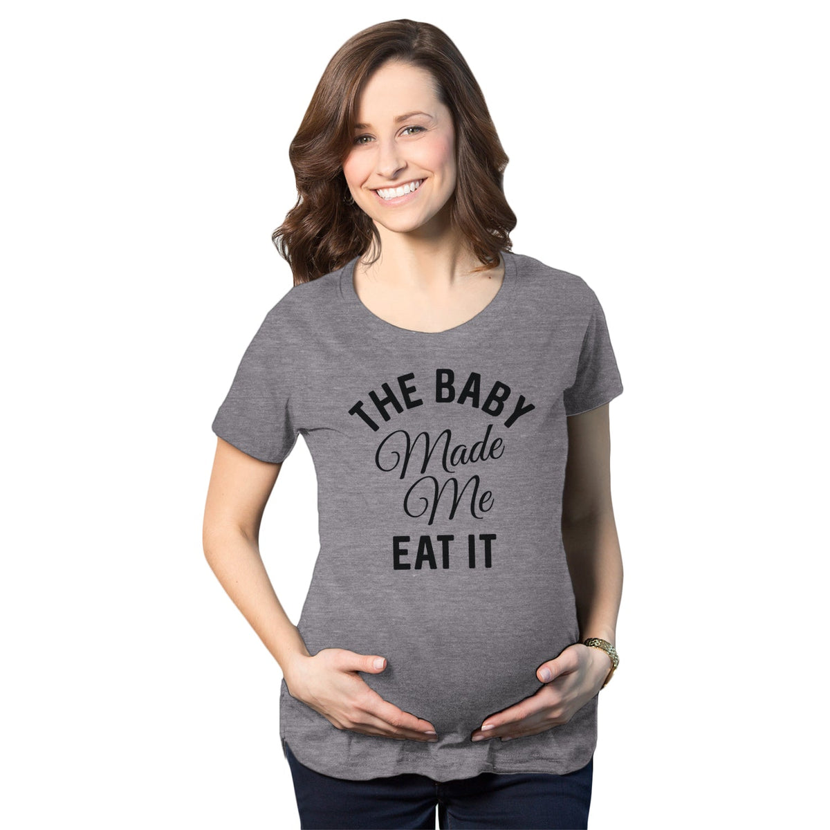 The Baby Made Me Eat It Maternity T Shirt product image 1