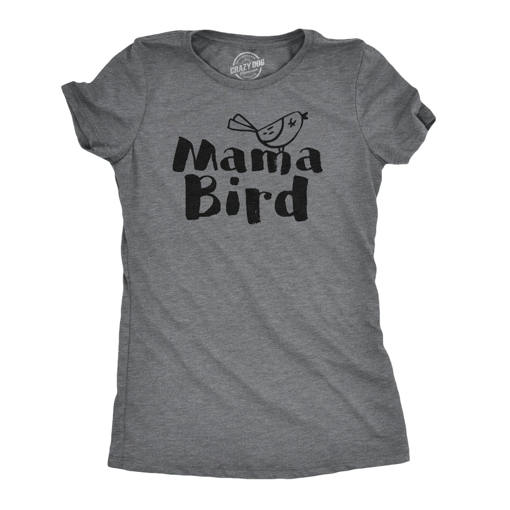 Mama Bird Women's T Shirt product image 1