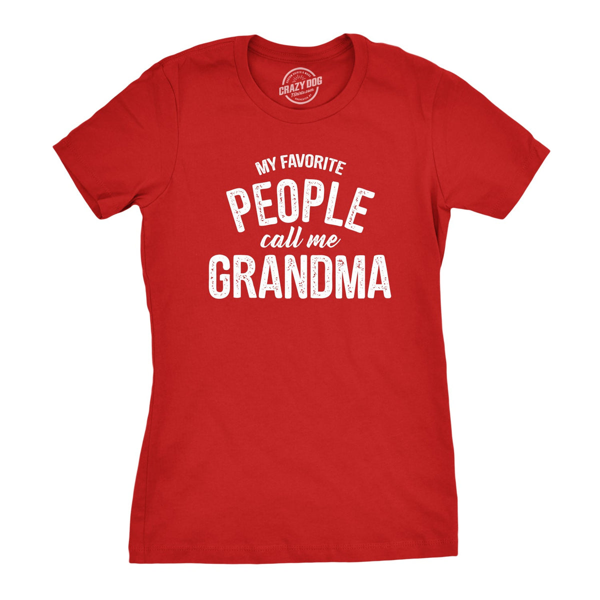 My Favorite People Call Me Grandma Women's T Shirt product image 9