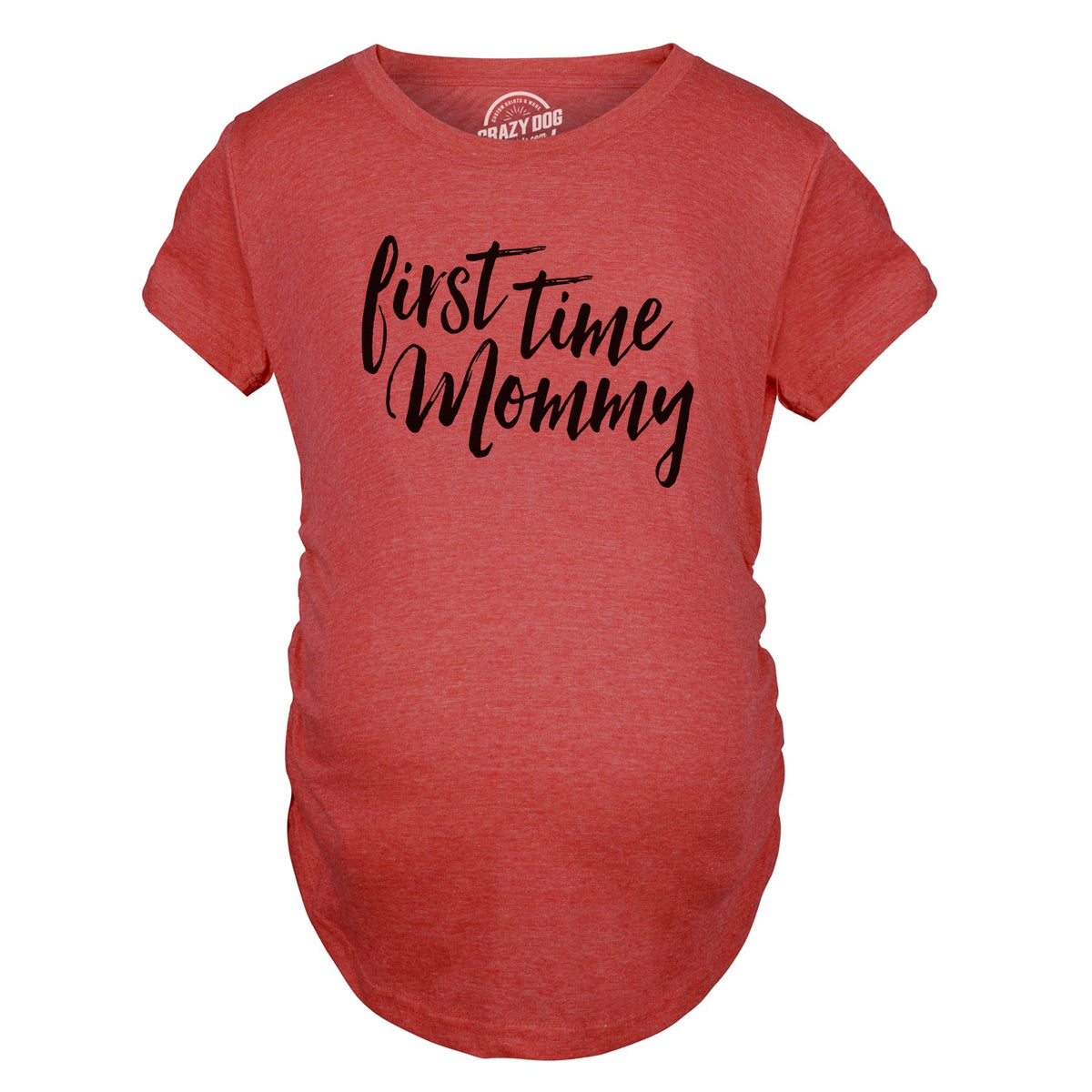 First Time Mommy Maternity T Shirt product image 14