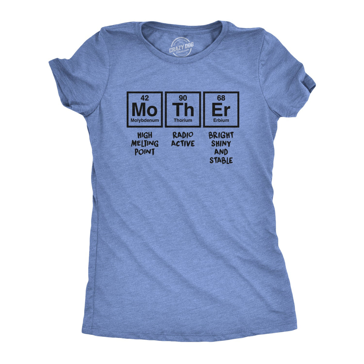 Mother Periodic Table Women's T Shirt product image 6