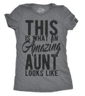 This Is What An Amazing Aunt Looks Like Women's T Shirt product image 1