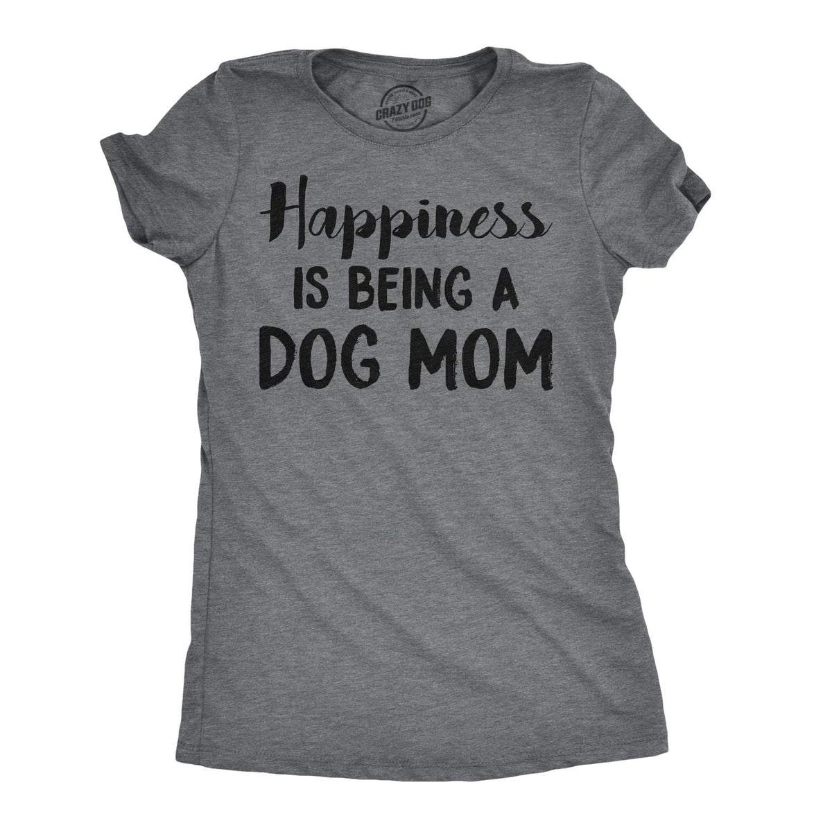 Happiness Is Being A Dog Mom Women's T Shirt product image 1