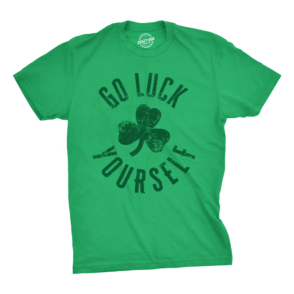Go Luck Yourself Men's T Shirt product image 6