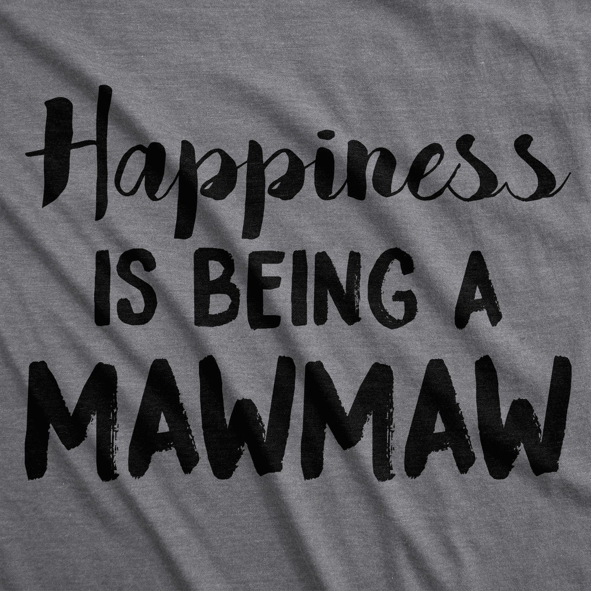 Happiness Is Being A Mawmaw Women's T Shirt product image 2