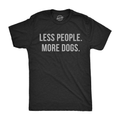 Less People More Dogs Men's T Shirt product image 1