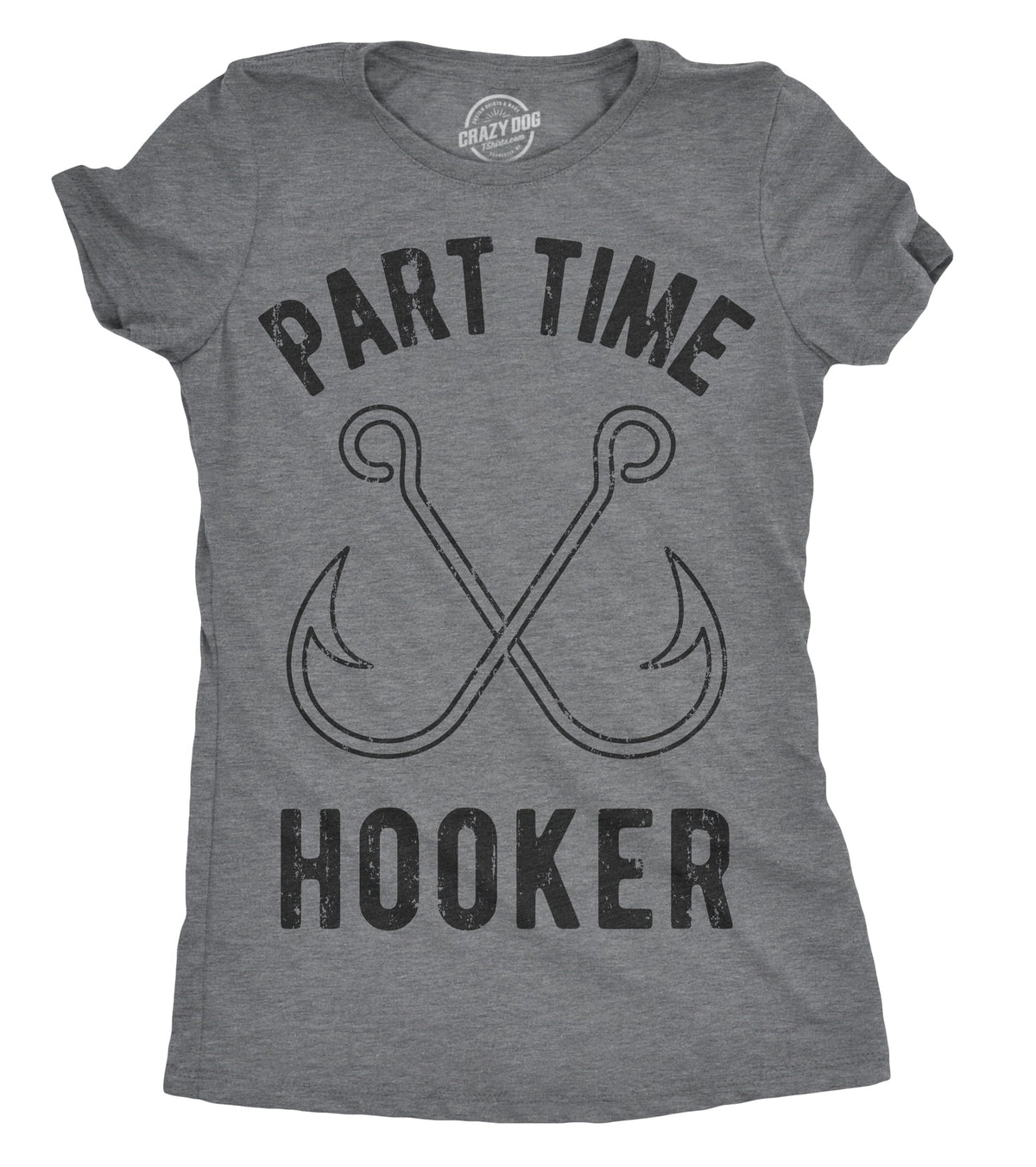 Part Time Hooker Women's T Shirt product image 1
