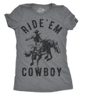 Ride 'Em Cowboy Women's T Shirt product image 1