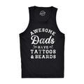 Awesome Dads Have Tattoos And Beards Men's Tank Top
