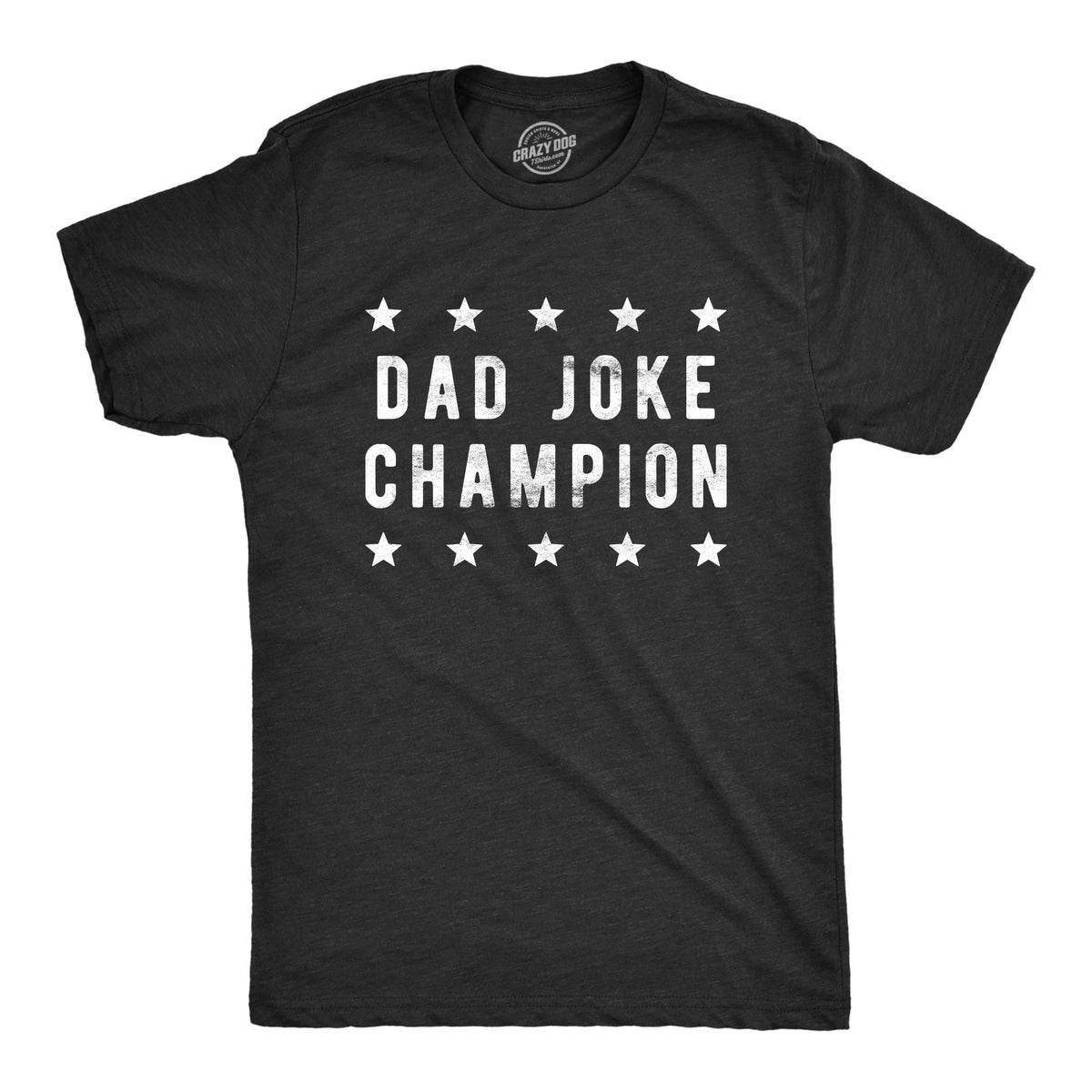 Dad Joke Champion Men's T Shirt product image 1