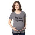 First Time Mommy Maternity T Shirt product image 1