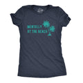 Mentally At The Beach Women's T Shirt product image 1