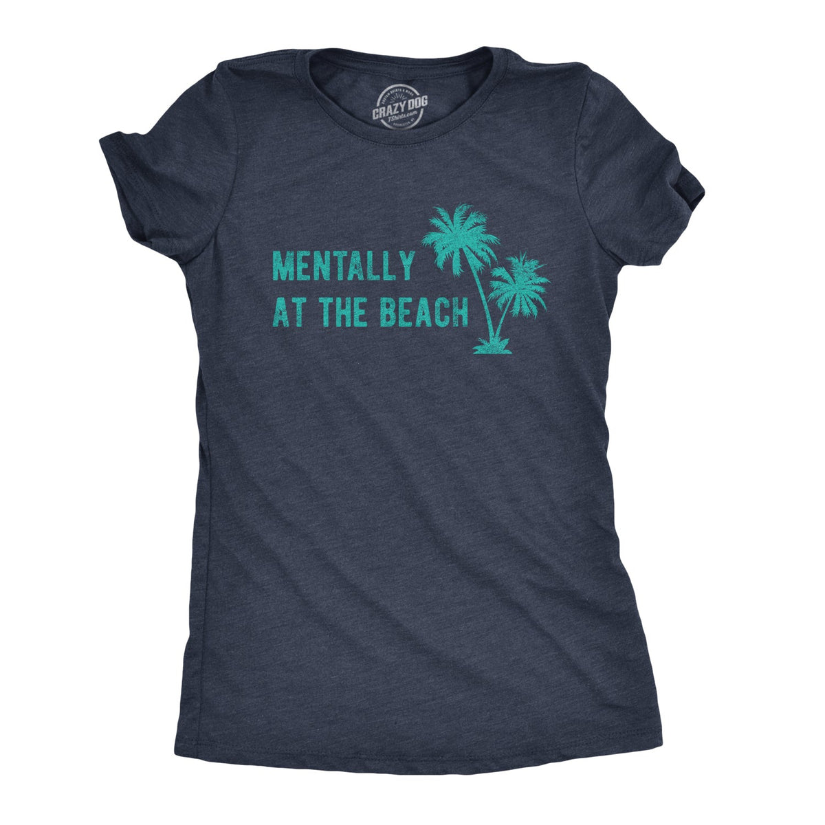 Mentally At The Beach Women's T Shirt product image 1