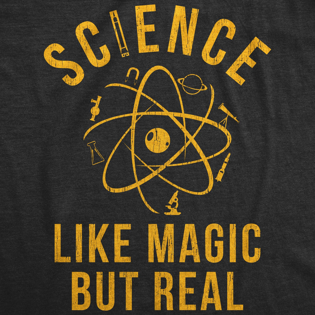 Science: Like Magic But Real Women's T Shirt product image 3