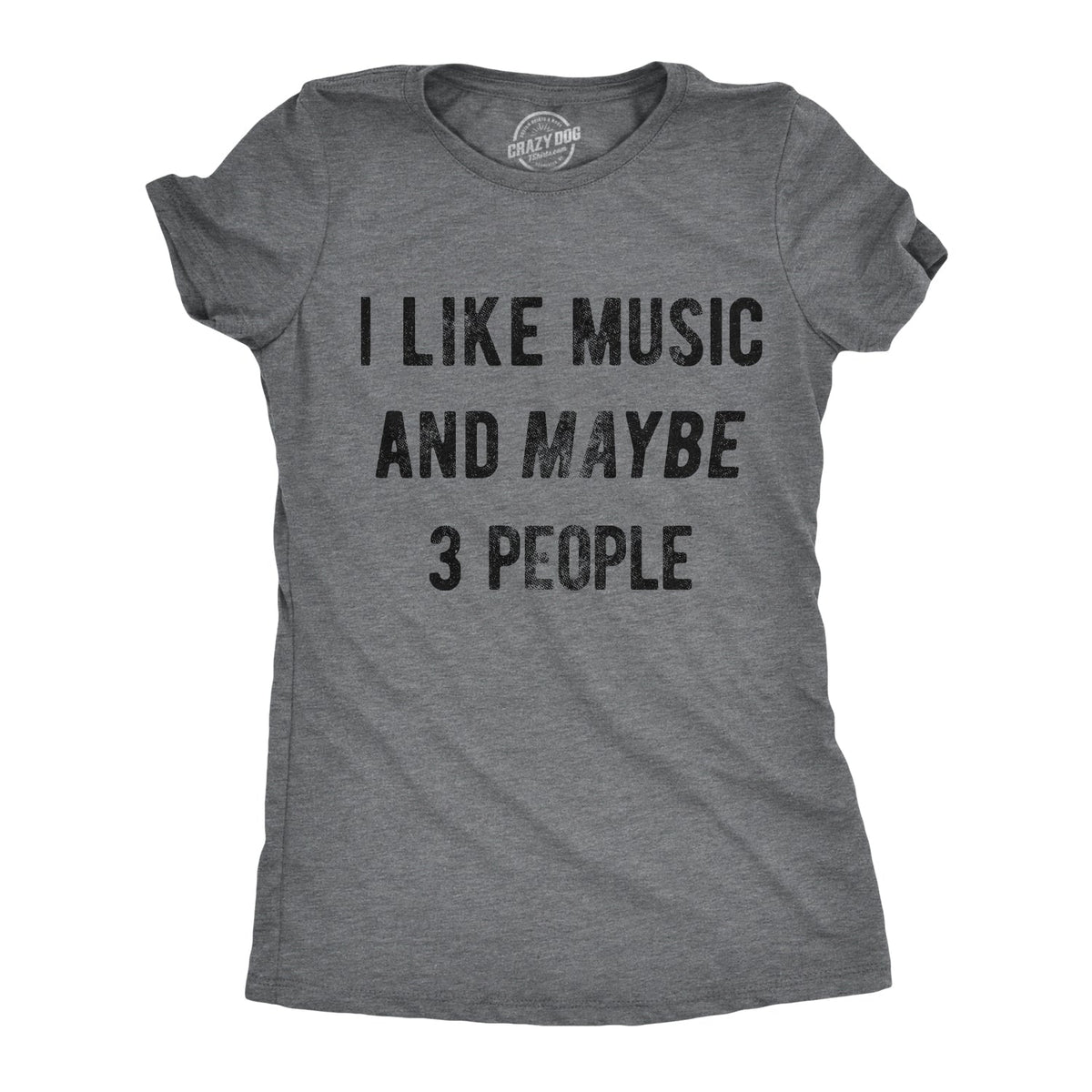 I Like Music And Maybe 3 People Women's T Shirt product image 1