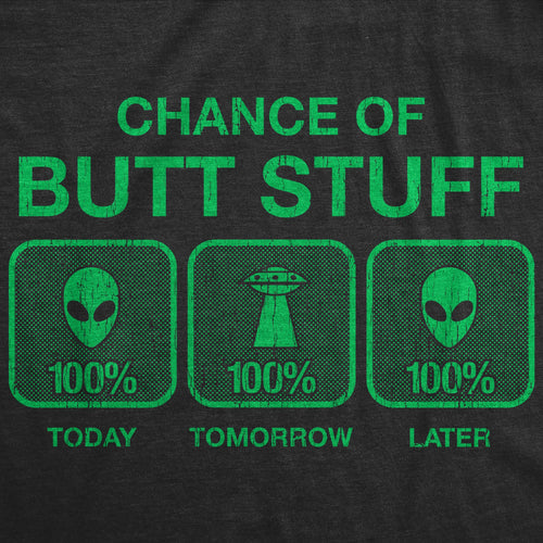 100% Chance Of Butt Stuff Men's T Shirt product image 2
