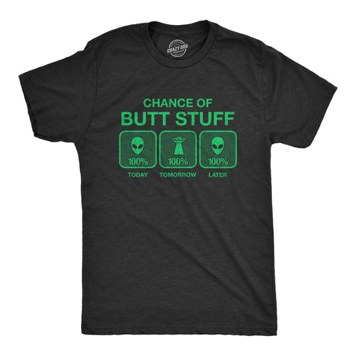 100% Chance Of Butt Stuff Men's T Shirt product image 1