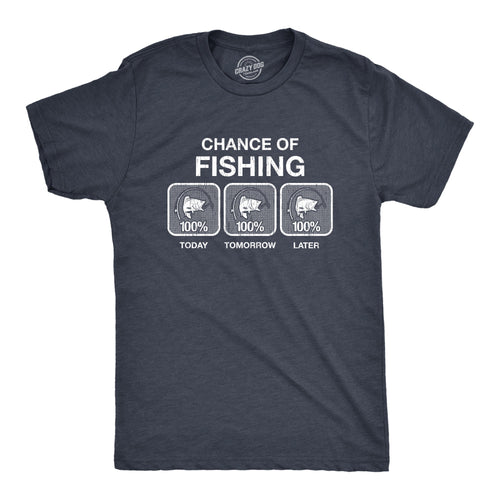 100% Chance Of Fishing Men's T Shirt product image 1