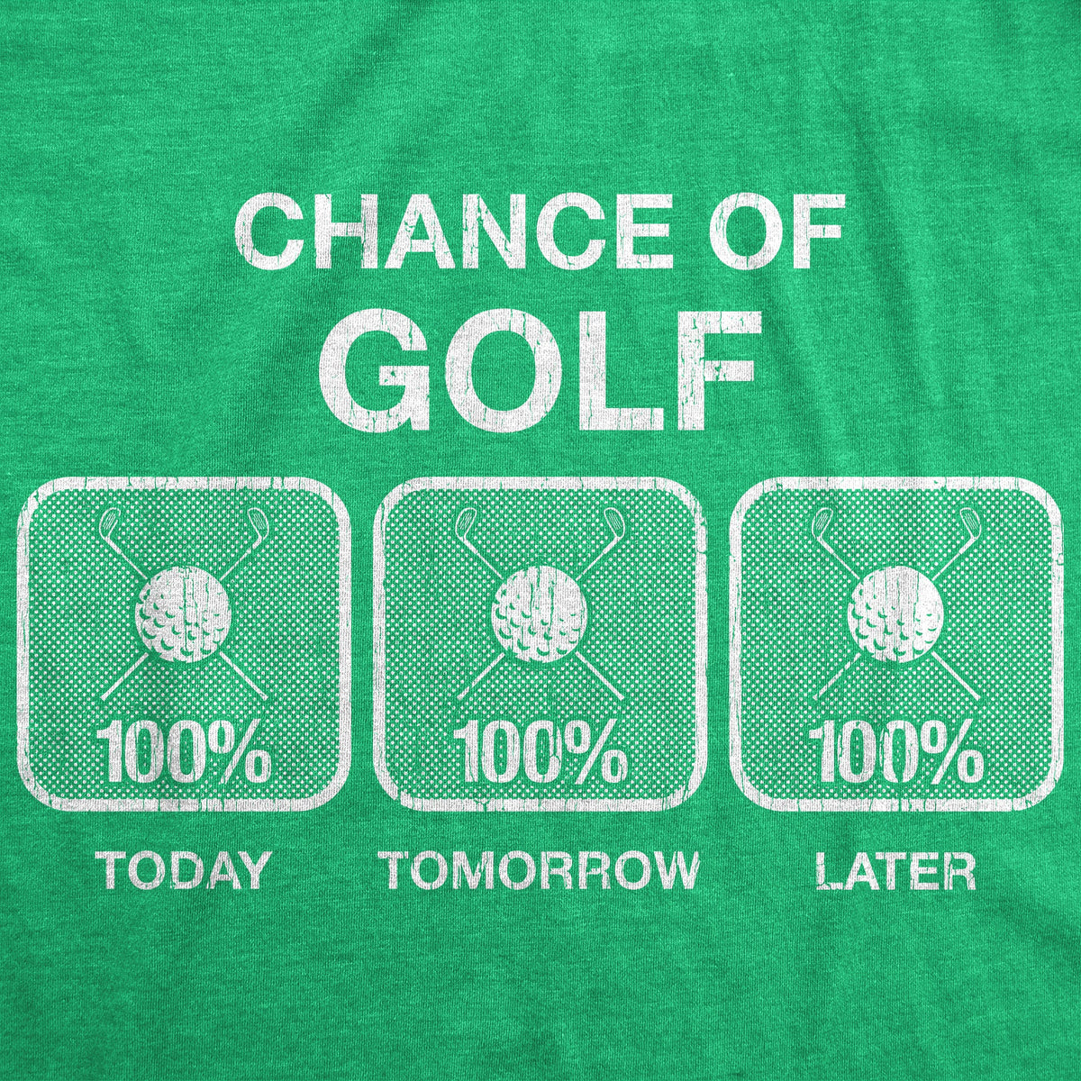 100% Chance Of Golf Men's T Shirt product image 2