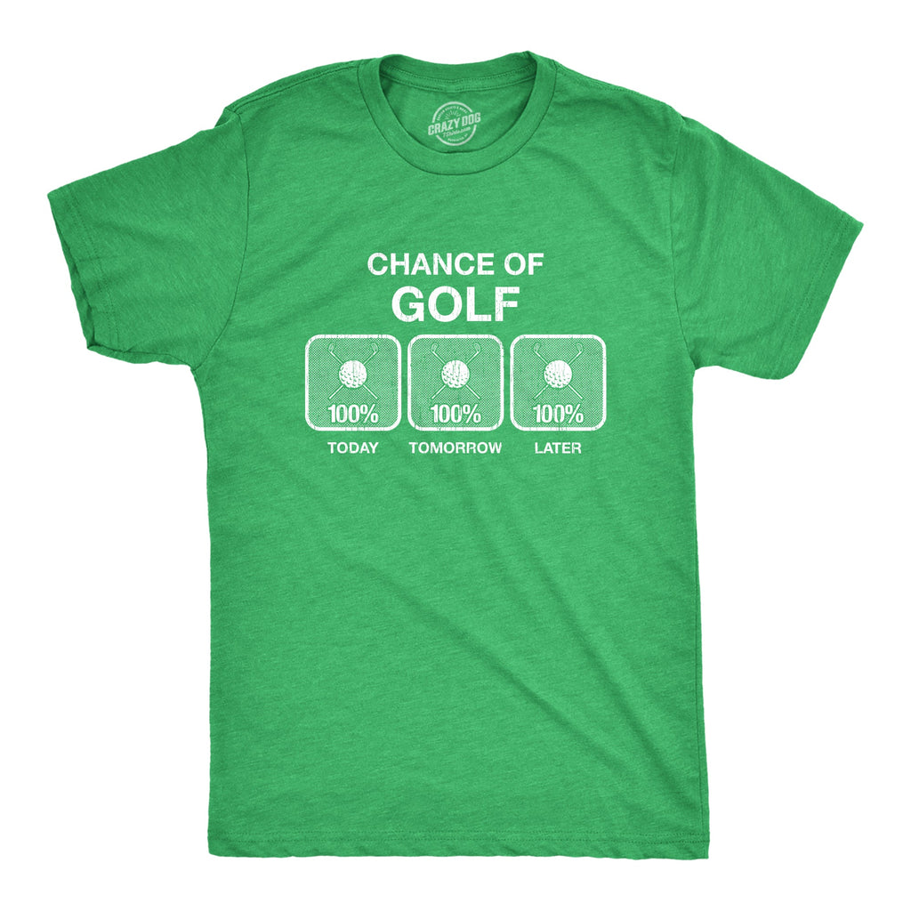100% Chance Of Golf Men's T Shirt product image 1