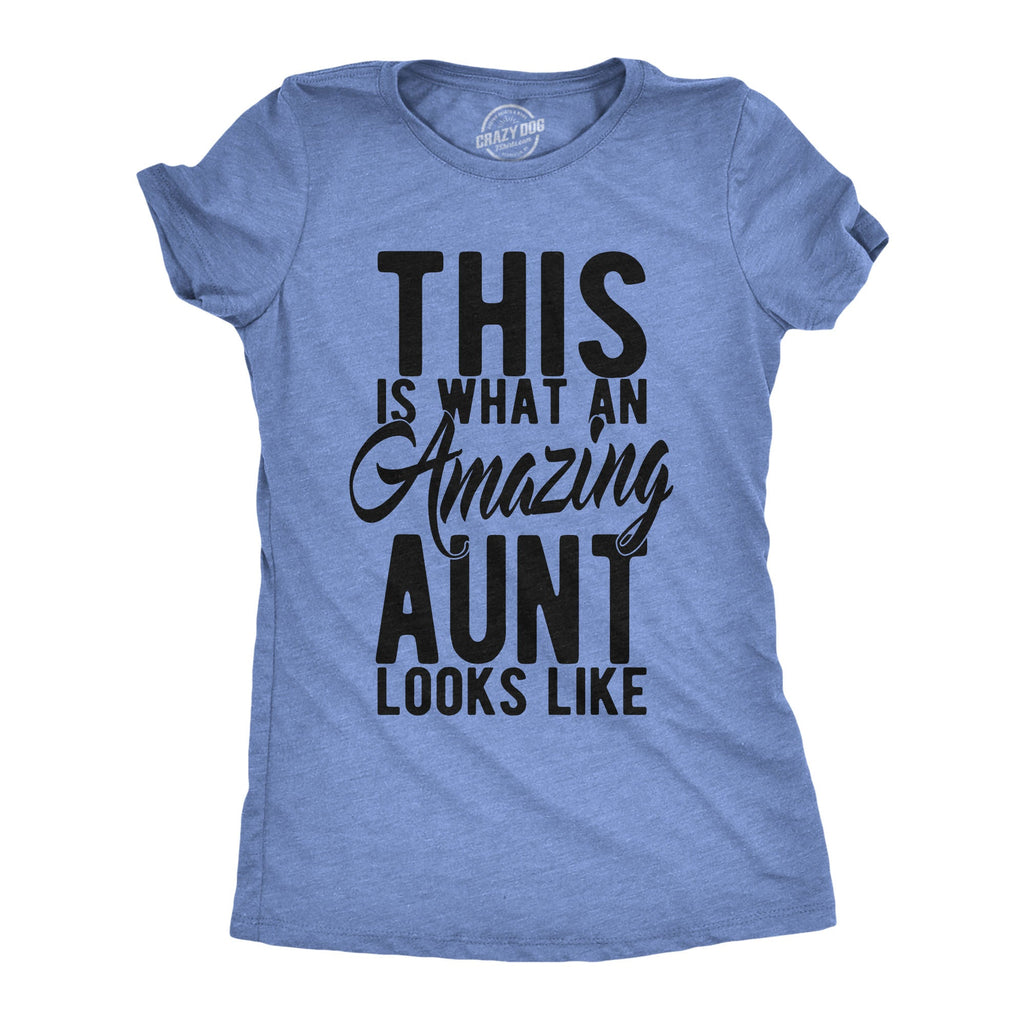 This Is What An Amazing Aunt Looks Like Women's T Shirt product image 6