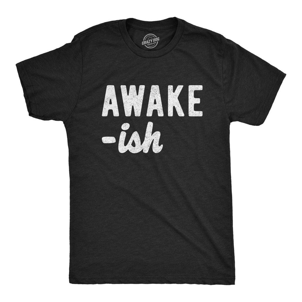 Awake-ish Men's T Shirt product image 1