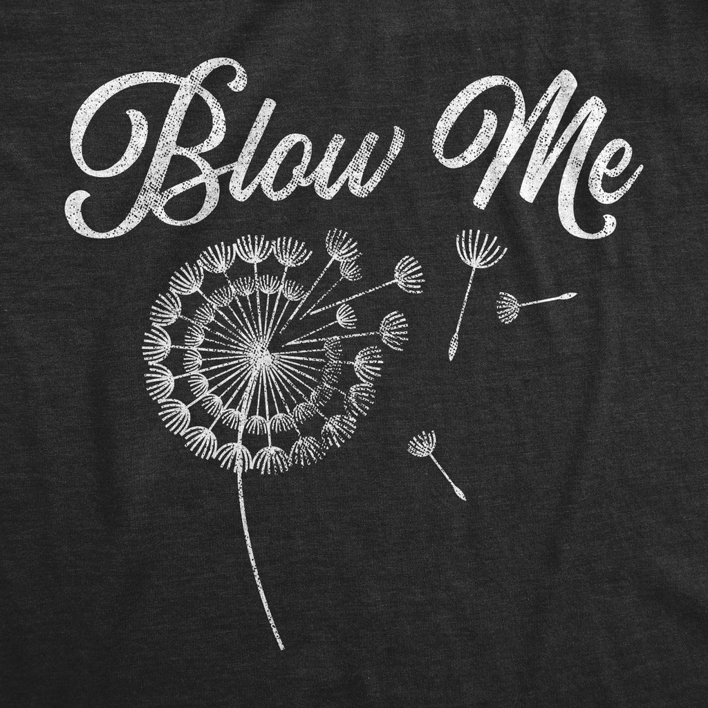 Blow Me Dandelion Men's T Shirt product image 2