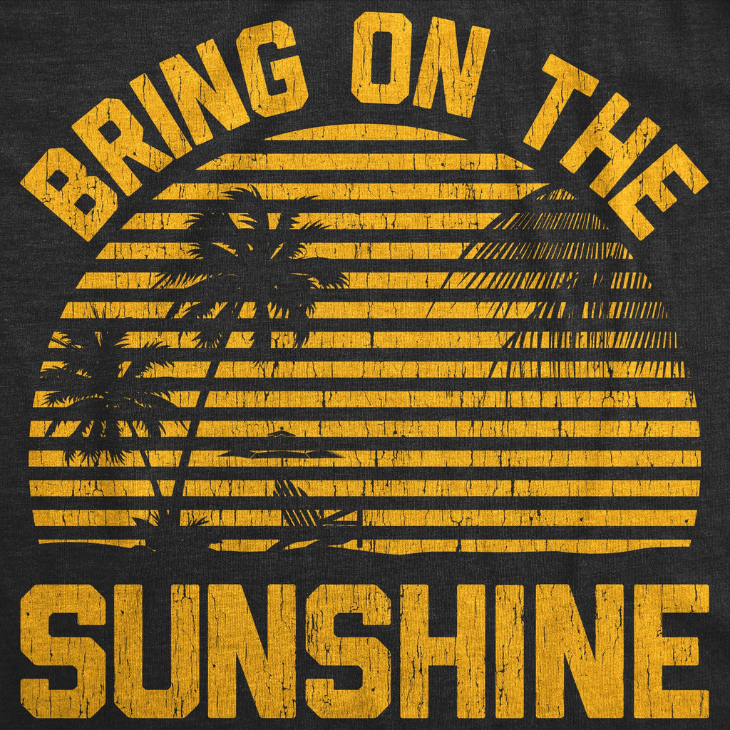 Bring On The Sunshine Women's T Shirt product image 3