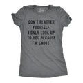 I Only Look Up To You Because I'm Short Women's T Shirt product image 1
