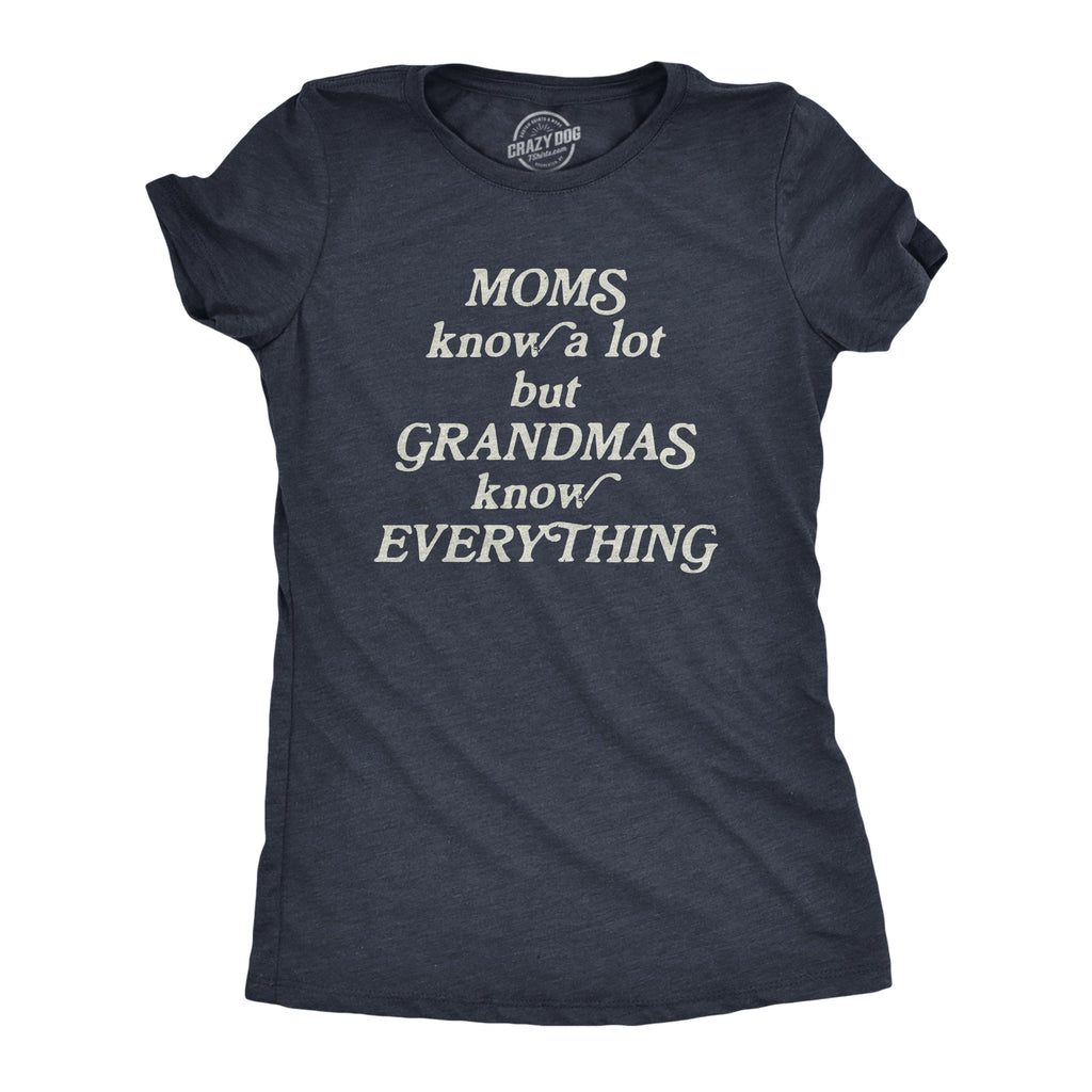Moms Know A Lot But Grandmas Everything Women's T Shirt product image 1