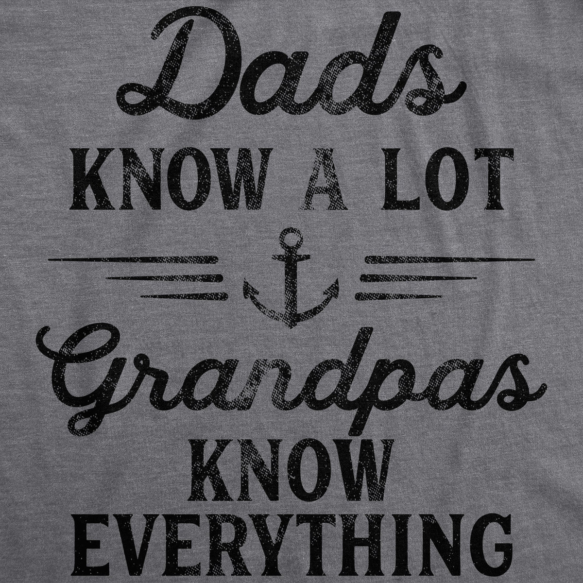 Dad Knows A Lot Grandpas Know Everything Men's T Shirt product image 3