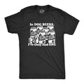 In Dog Beers I've Only Had One Men's T Shirt product image 1