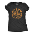 May Contain Whiskey Women's T Shirt product image 1