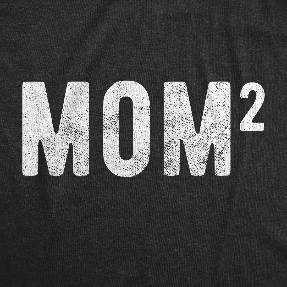 Mom Of Two Women's T Shirt product image 2