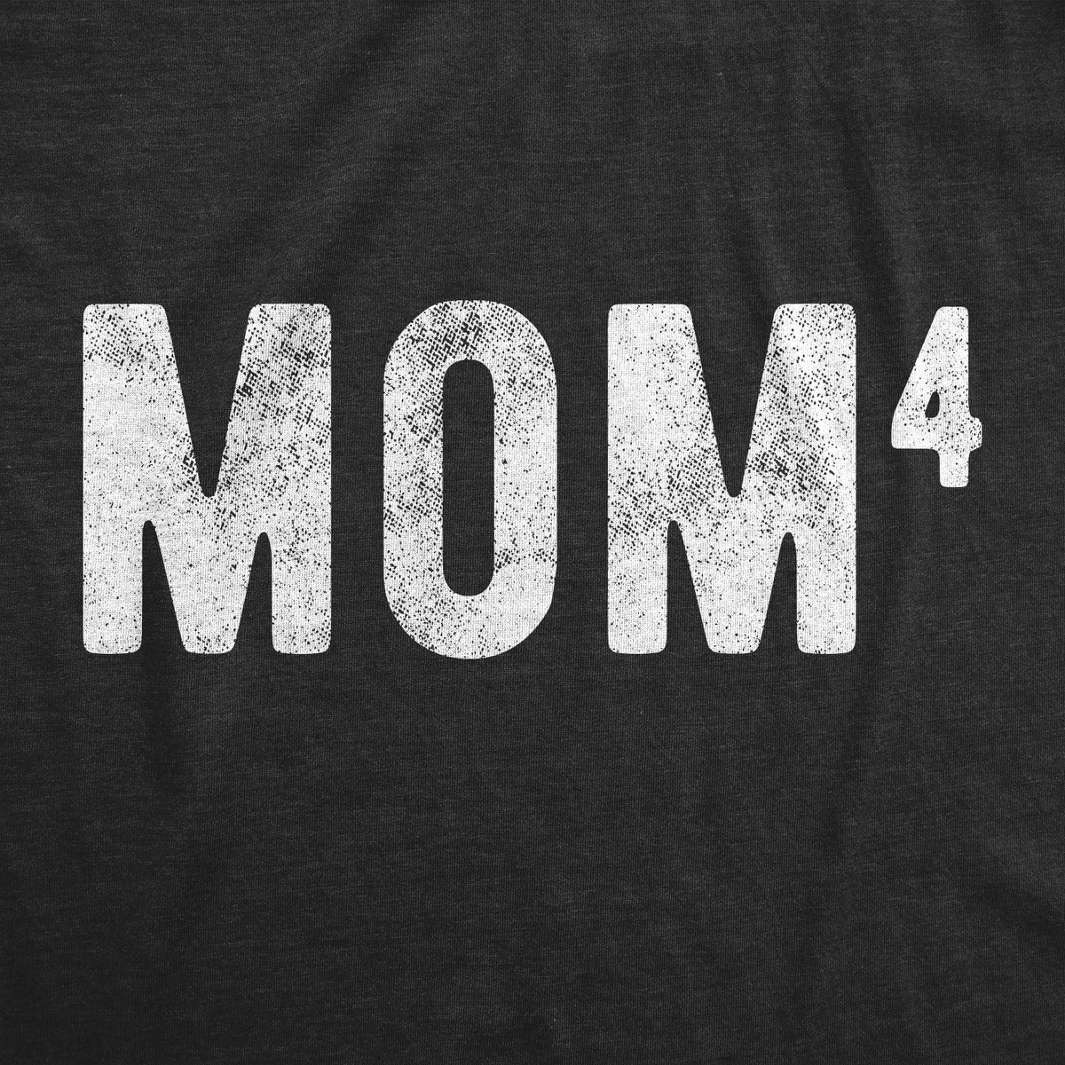 Mom Of Four Women's T Shirt product image 2
