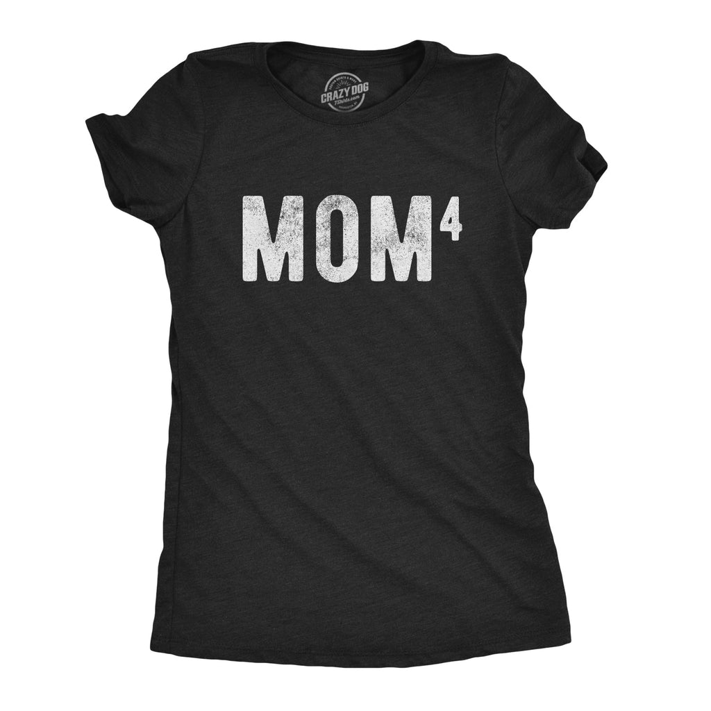 Mom Of Four Women's T Shirt product image 1