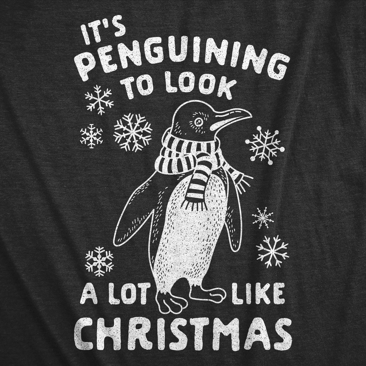 It's Penguining To Look A Lot Like Christmas Women's T Shirt product image 2