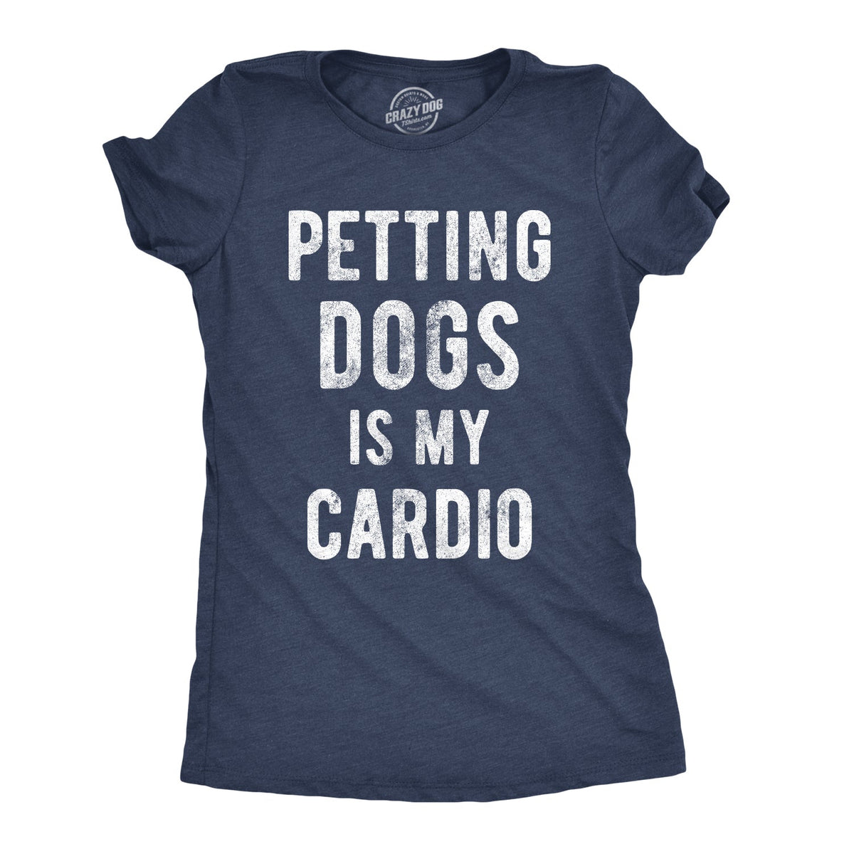 Petting Dogs Is My Cardio Women's T Shirt product image 1