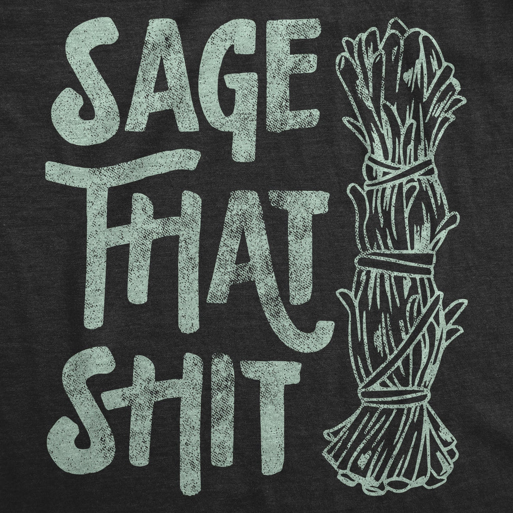 Sage That Shit Women's T Shirt product image 3