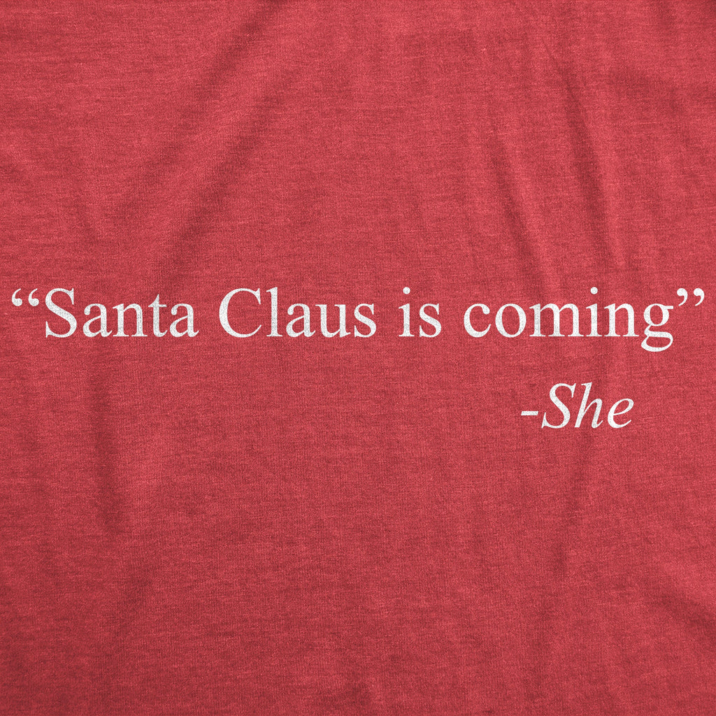 Santa Claus Is Coming -She Women's T Shirt product image 2