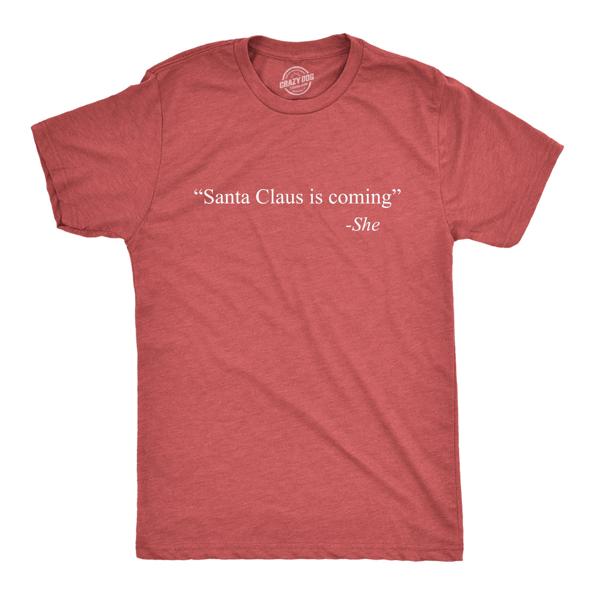 Santa Claus Is Coming -She Men's T Shirt product image 1