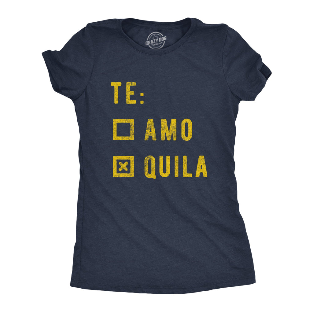 Te Amo Tequila Women's T Shirt product image 1