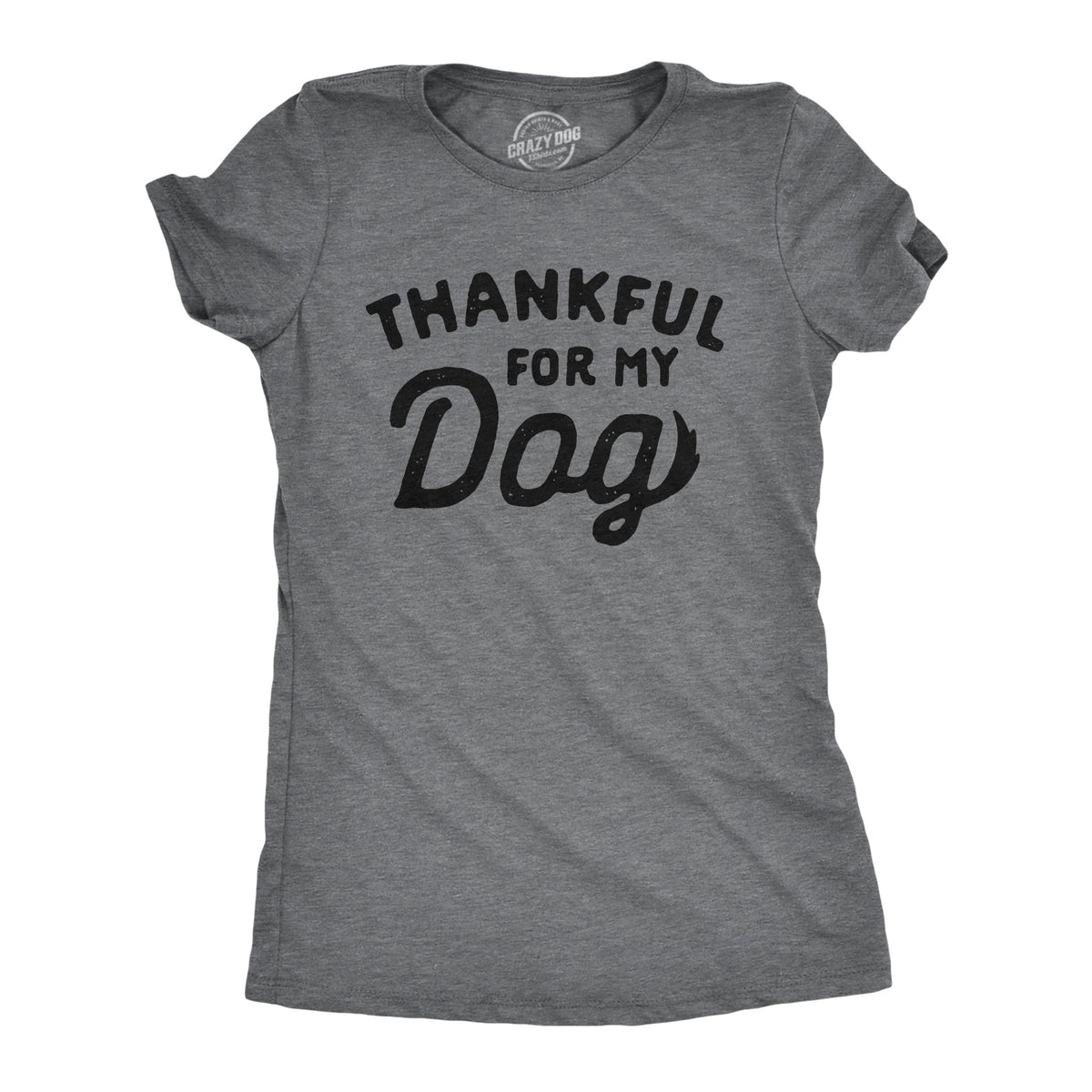 Thankful For My Dog Women's T Shirt product image 1