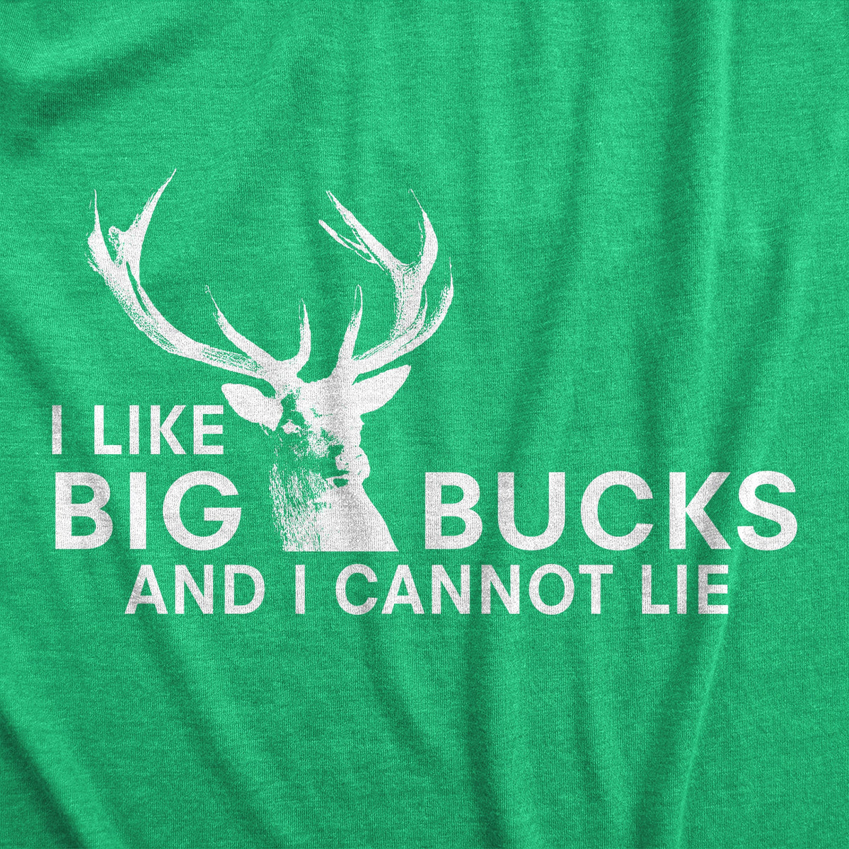 I Like Big Bucks Men's T Shirt product image 16