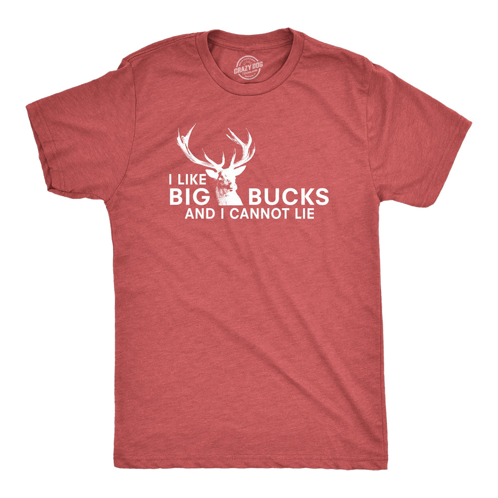 I Like Big Bucks Men's T Shirt product image 5