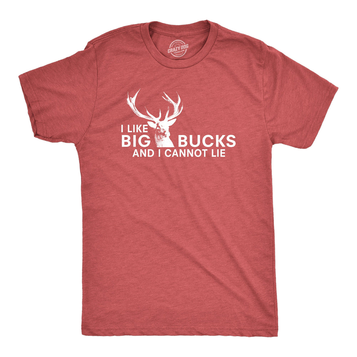 I Like Big Bucks Men's T Shirt product image 5